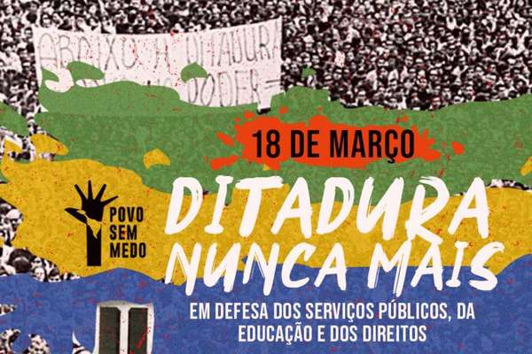 18 marco ditadura nunca mais