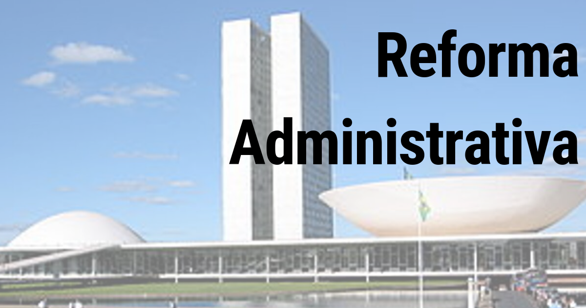 reforma administrativa 1 pec governo